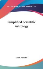 SIMPLIFIED SCIENTIFIC ASTROLOGY