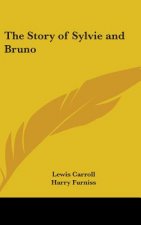 THE STORY OF SYLVIE AND BRUNO