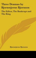THREE DRAMAS BY BJORNSTJERNE BJORNSON: T