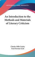 Introduction to the Methods and Materials of Literary Criticism