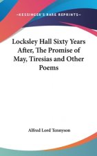 LOCKSLEY HALL SIXTY YEARS AFTER, THE PRO