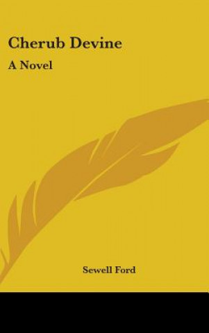 CHERUB DEVINE: A NOVEL