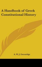 A HANDBOOK OF GREEK CONSTITUTIONAL HISTO