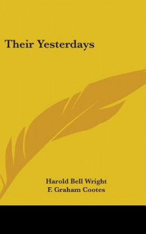 THEIR YESTERDAYS