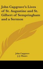 JOHN CAPGRAVE'S LIVES OF ST. AUGUSTINE A