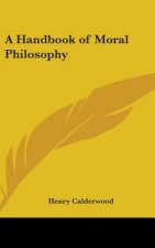 Handbook of Moral Philosophy