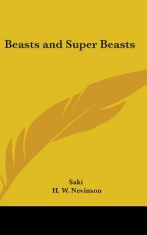 BEASTS AND SUPER BEASTS