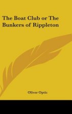 Boat Club or The Bunkers of Rippleton