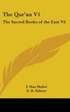 THE QUR'AN V1: THE SACRED BOOKS OF THE E
