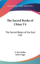 THE SACRED BOOKS OF CHINA V4: THE SACRED