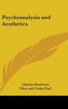 PSYCHOANALYSIS AND AESTHETICS