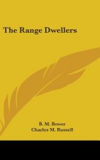 THE RANGE DWELLERS
