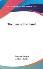 THE LAW OF THE LAND