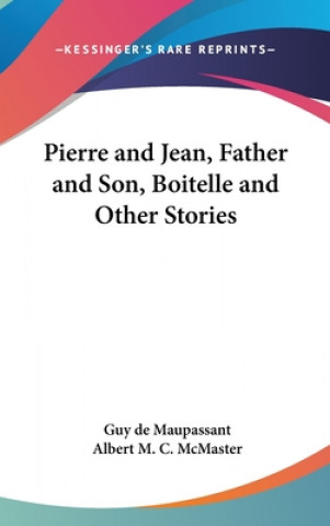 PIERRE AND JEAN, FATHER AND SON, BOITELL