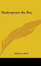 SHAKESPEARE THE BOY