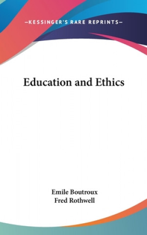 EDUCATION AND ETHICS