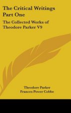 Critical Writings Part One