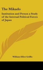 THE MIKADO: INSTITUTION AND PERSON A STU