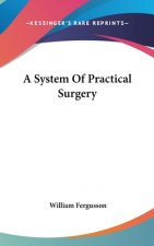 System Of Practical Surgery