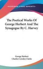 Poetical Works Of George Herbert And The Synagogue By C. Harvey