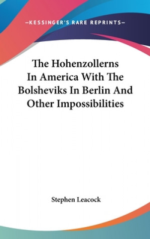 THE HOHENZOLLERNS IN AMERICA WITH THE BO
