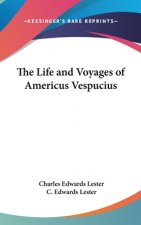 Life And Voyages Of Americus Vespucius