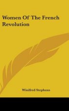 WOMEN OF THE FRENCH REVOLUTION