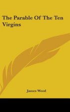 Parable Of The Ten Virgins