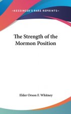 THE STRENGTH OF THE MORMON POSITION