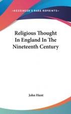 Religious Thought In England In The Nineteenth Century