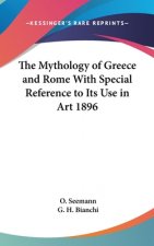 THE MYTHOLOGY OF GREECE AND ROME WITH SP