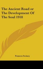 Ancient Road or The Development Of The Soul 1918