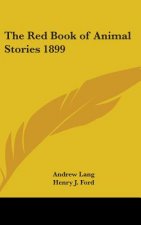 THE RED BOOK OF ANIMAL STORIES 1899