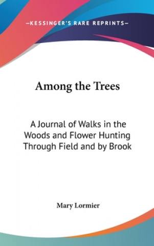 Among the Trees