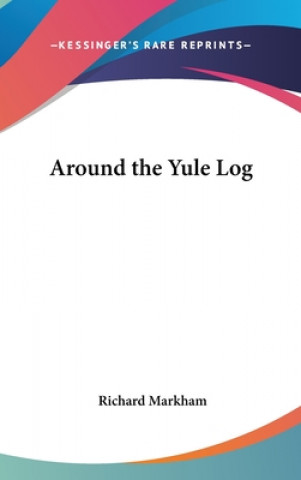 AROUND THE YULE LOG