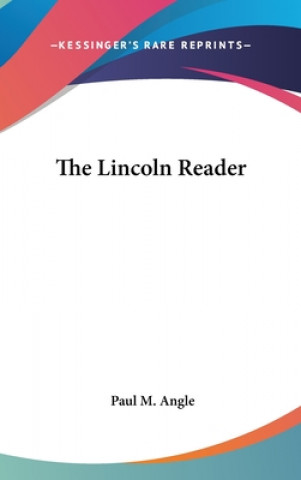 THE LINCOLN READER