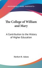 THE COLLEGE OF WILLIAM AND MARY: A CONTR