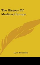 THE HISTORY OF MEDIEVAL EUROPE