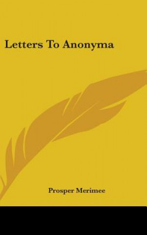 LETTERS TO ANONYMA