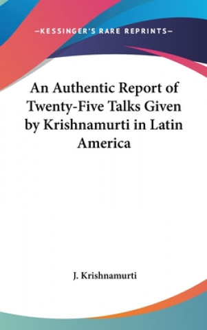 AN AUTHENTIC REPORT OF TWENTY-FIVE TALKS