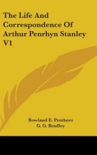THE LIFE AND CORRESPONDENCE OF ARTHUR PE