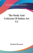 THE STUDY AND CRITICISM OF ITALIAN ART