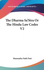 Dharma Sa'stra Or The Hindu Law Codes V2
