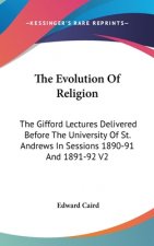 THE EVOLUTION OF RELIGION: THE GIFFORD L