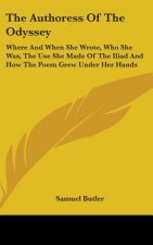 THE AUTHORESS OF THE ODYSSEY: WHERE AND