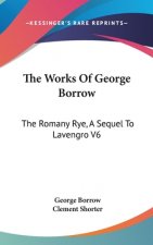 THE WORKS OF GEORGE BORROW: THE ROMANY R