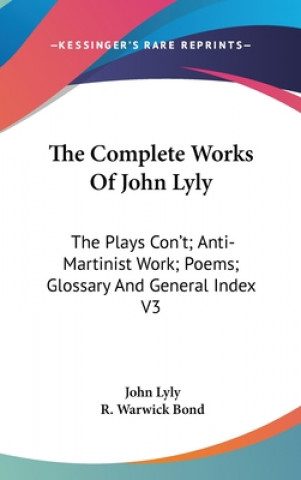 Complete Works Of John Lyly