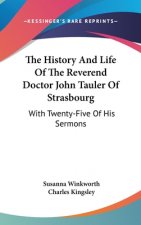 THE HISTORY AND LIFE OF THE REVEREND DOC