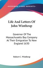 Life And Letters Of John Winthrop