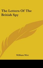 Letters Of The British Spy
